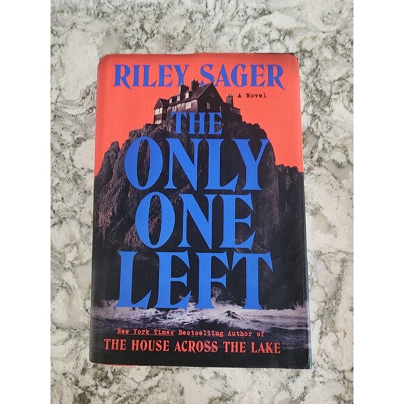 Riley Sager Other - Only One Left : A Novel by Riley Sager (2023, Hardcover) Great